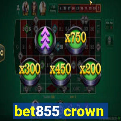 bet855 crown